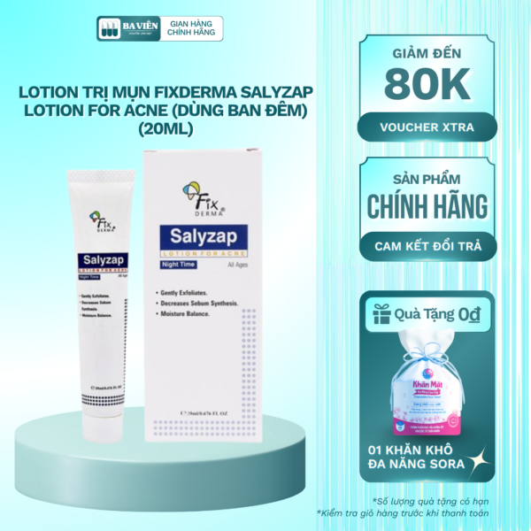 Lotion Trị Mụn Fixderma Salyzap Lotion For Acne (Dùng ban đêm) (20ml)