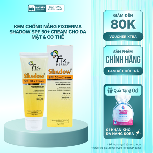 Kem Chống Nắng Fixderma Shadow SPF 50+ Cream Cho Da Mặt & Cơ Thể