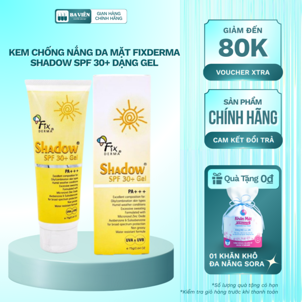 Kem chống nắng da mặt Fixderma Shadow SPF 30+ dạng GEL