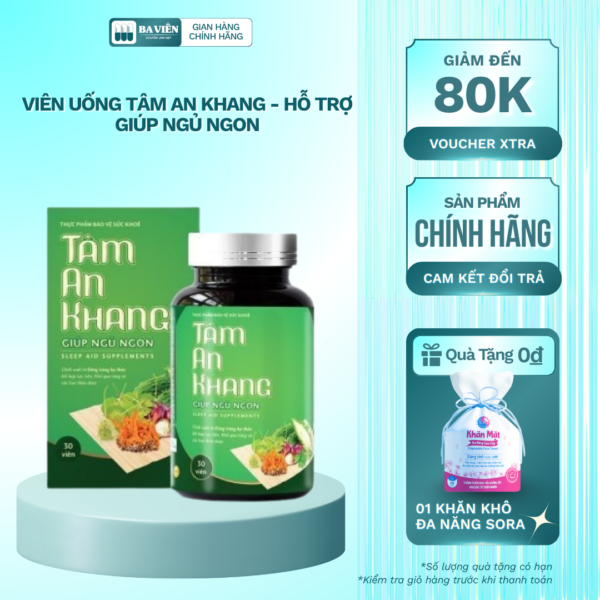 Viên uống Tâm An Khang - Hỗ trợ giúp ngủ ngon