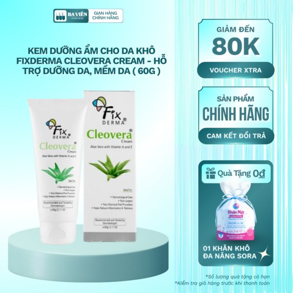 Kem Dưỡng Ẩm Cho Da Khô Fixderma Cleovera Cream - Hỗ Trợ Dưỡng Da, Mềm Da ( 60g )