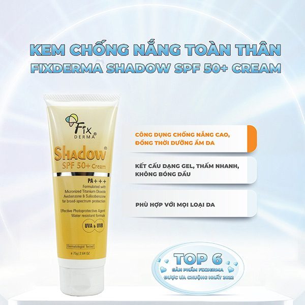 Công dụng của Kem chống nắng Fixderma Shadow SPF 50+