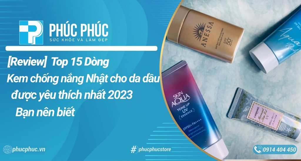 Kem chống nắng cho Nhật da dầu mụn