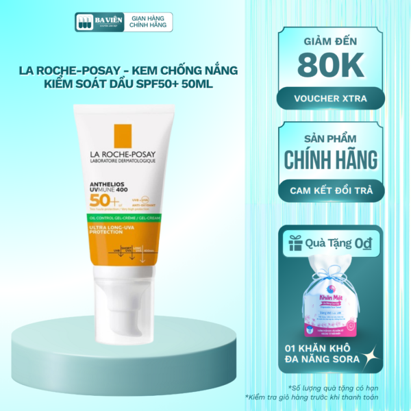 La Roche-Posay - Kem Chống Nắng Kiểm Soát Dầu SPF50+